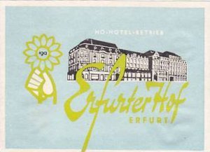 GERMANY ERFURT HOTEL ERFURTER HOF VINTAGE LUGGAGE LABEL