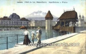 Kapellbrucke und Wasserturm Luzern und Pilatus Swizerland Postcard