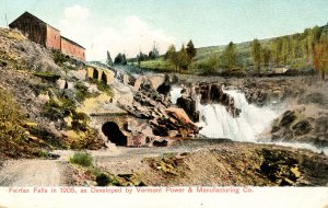 VT - Fairfax Falls in 1905 as developed by Vermont Power & Mfg. Co.
