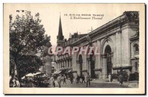 Old Postcard Aix les Bains Savoie The Etablissement Thermal