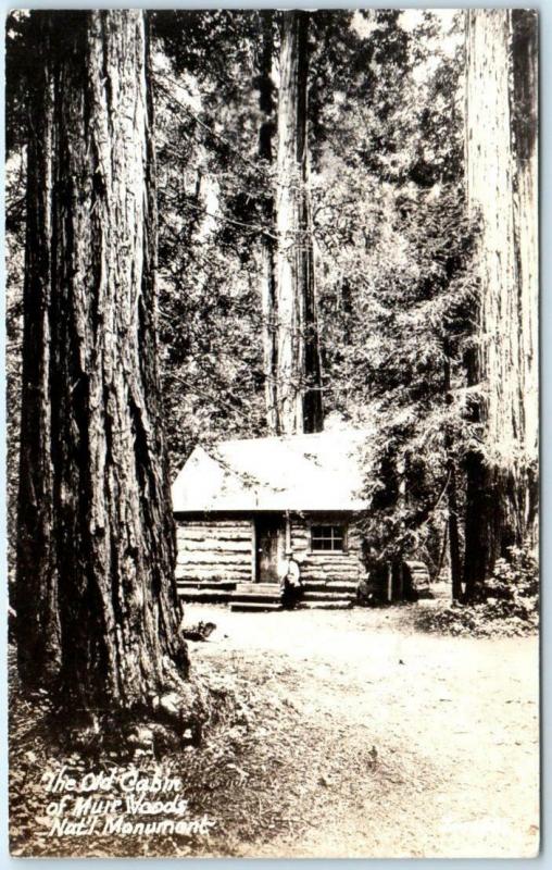 RPPC  MUIR WOODS NATIONAL MONUMENT, CA  Marin County OLD CABIN 1946 Zan Postcard