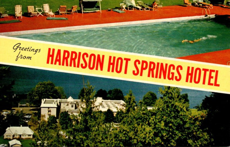 Canada British Columbia Harrison Greetings From Harrison Hot Springs Hotel