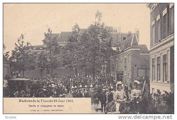 Maskerade te UTRECHT , Netherlands , 25 Juni 1901; Famille et compagnons de J...