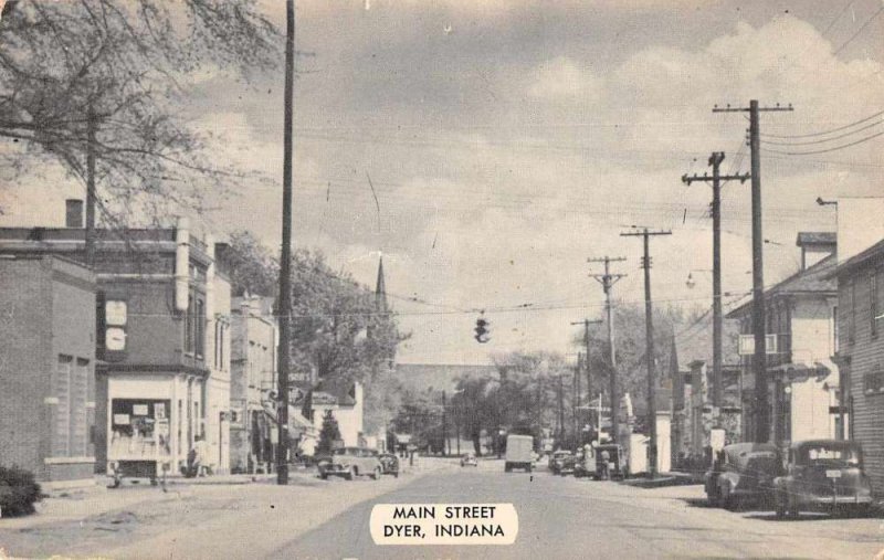 Dyer Indiana Main Street Vintage Postcard AA8370