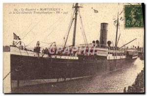 Old Postcard The Paquelbot Martinique De La Cie Generale Transatlantique