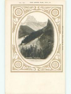 Pre1907 CATHEDRAL MOUNTAIN IN TOWN OF FIELD - NEAR GOLDEN CANADA Q1623