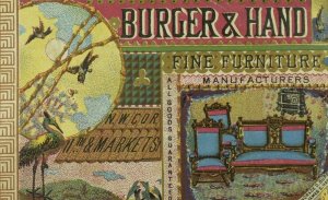 1870's N.W. Cor, Burgers & Hand Fine Furniture Graphic Trade Card P113