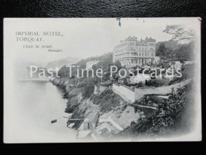 Old PC - IMPERIAL HOTEL, Torquay - CHAS. W. HORE, Manager