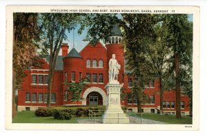 VT - Barre. Spaulding High School, Robert Burns Monument