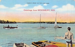 WOODRUFF WISCONSIN~THERE'S SPORT ON THE LAKE HERE-SAIL & MOTOR BOATS~ POSTCARD