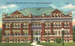 Vintage Postcard Science Hall Bloomsburg State Teachers College Bloomsburg Penna