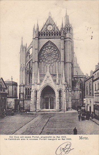 Germany Metz La Cathedrale 1904