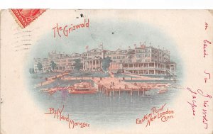 New London Connecticut The Griswold, Undivided Back Vintage Postcard U13677