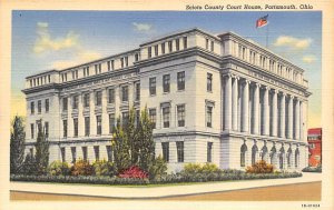 Scioto County Court House Portsmouth, Ohio OH Postcard