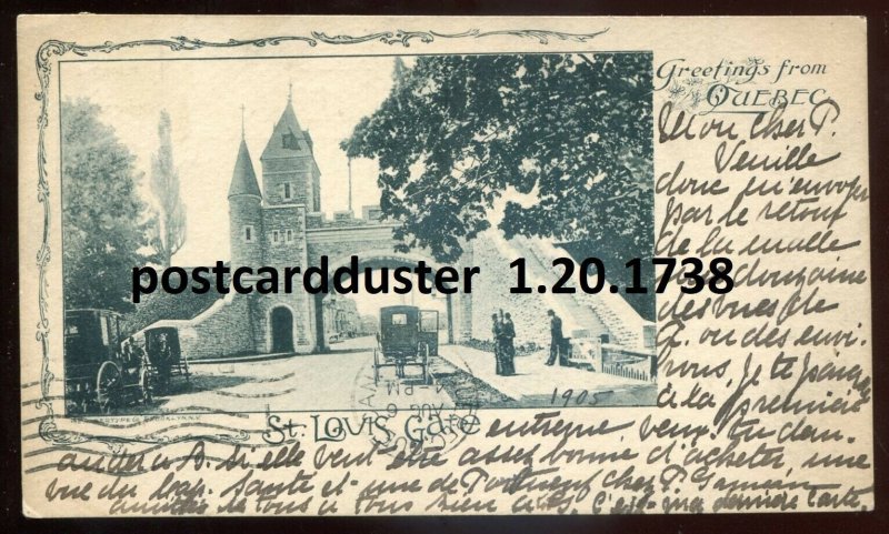 h3677 - QUEBEC CITY Postcard 1906 St. Louis Gate