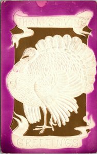 Embossed Vintage Postcard Thanksgiving Greetings White Turkey ~1910 R2