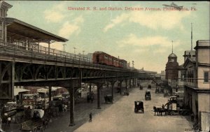 PHILADELPHIA PA Elevated Railroad Train Station Depot c1910 Postcard