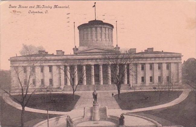 Ohio Columbus State House and McKinley Memorial 1909