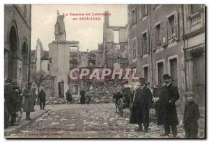 The war in Lorraine in 1914 1915 Raon step bombed by German