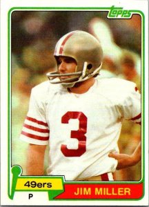 1981 Topps Football Card Jim Miller San Francisco 49ers sk60520