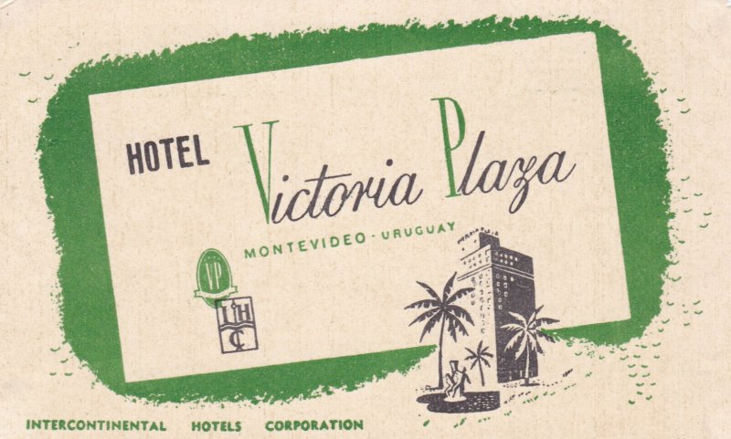 Uruguay Montevideo Hotel Victoria Plaza Vintage Luggage Label sk1923