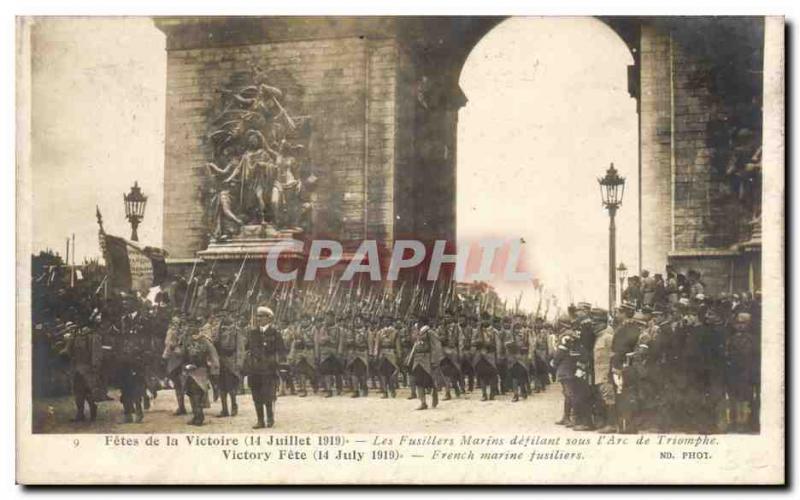 Old Postcard Paris Fetes victory July 14, 1919 The sailors marching riflemen ...
