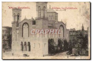 Greece Greece Athens Old Postcard The cathedral