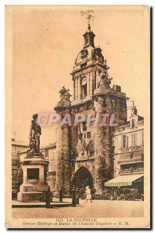 Old Postcard La Rochelle Big Clock and Statue of Admiral Duperre