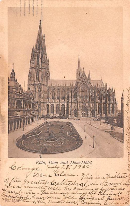 Dom und Dom Hotel Koln Germany 1900 