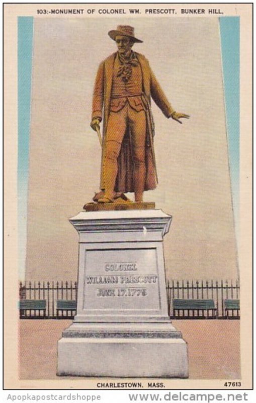 Massachusetts Charlestown Monument Of Colonel William Prescott Bunker Hill