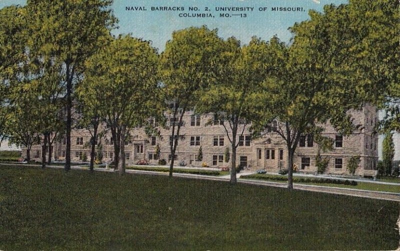 Postcard Naval Barracks No 2 University of Missouri Columbia MO