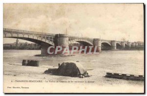 Old Postcard Tarascon Beaucaire The Railway Viaduct crossing the Rhone