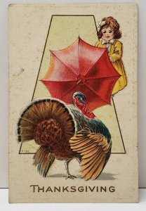 Thanksgiving Greeting Turkey Girl With Umbrella Embossed Postcard B11