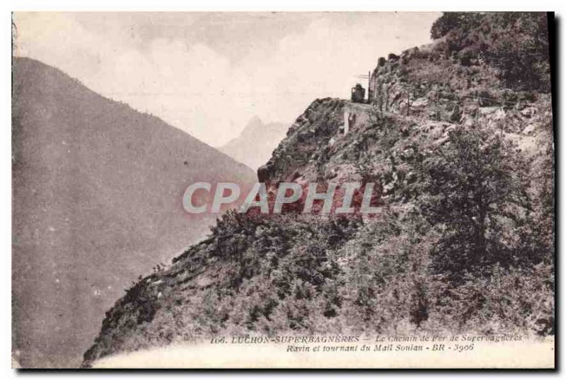 Old Postcard Luchon Superbagneres The path of Superbagneres Rayin Iron and tu...