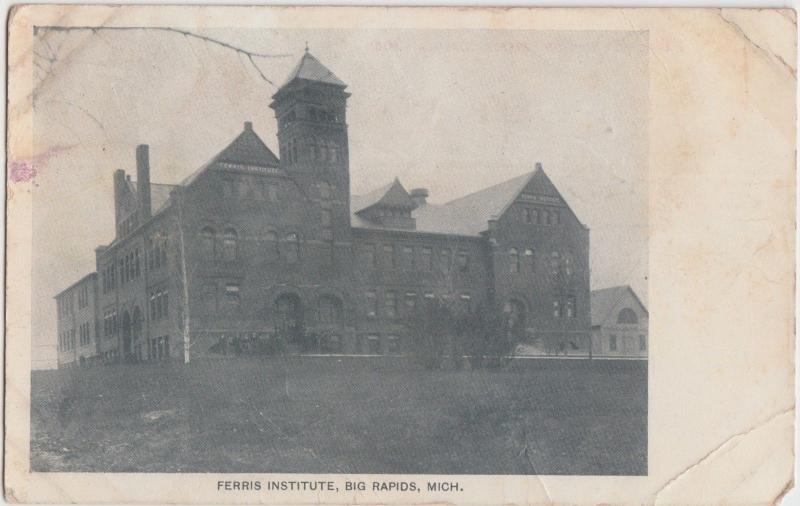 Michigan MI Postcard c1910 BIG RAPIDS Ferris Institute