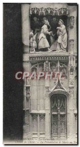 Old Postcard Chartres The Cathedral Choir Closing Of The presentation of Mary...