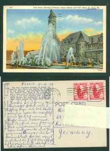 USA 1958. St. Louis Mo. Aloe Plaza Showing Fountain. Postal Used to Germany