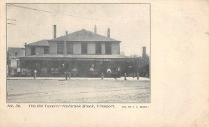 The Old Tavern, Holbrook Block, Freeport, Maine c1900s Rare Vintage Postcard