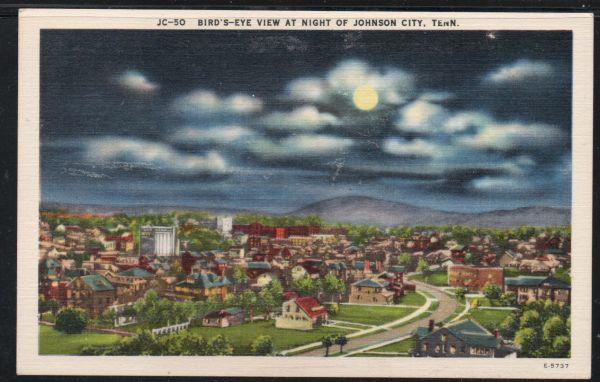 Tennessee colour PC Birds-Eye Night View  Johnson City unused