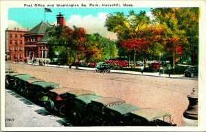 Vtg Postcard Haverhill MA Post Office & Washington Square Park Essex County UNP