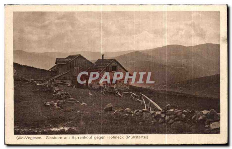 Old Postcard South Vogesen Glasborn am Barrenkopf gegen Hohneck (Munsteral)
