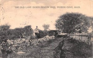 The Old Lane in Pigeon Cove, Massachusetts Down Pigeon Hill.