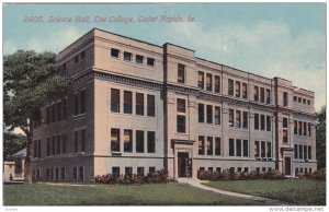 CEDAR RAPIDS, Iowa, 1900-1910's; Science Hall, Coe College