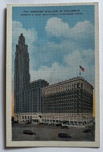 Vintage Postcard The Deshler Wallick Hotel Columbus, Ohio K5