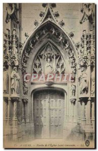 Old Postcard Amiens Porch From I & # 39Eglise Saint Germain