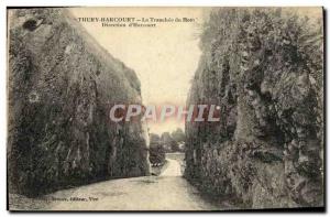 Postcard Old Thury Harcourt The Tranchee the Directorate of Hom & # 39Harcourt