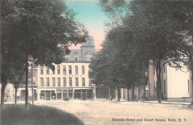 Bath New York Nichols Hotel and Court House Antique Postcard J57493