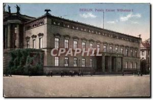Postcard Modern Bertlin Palace Kaiser Wilhelms
