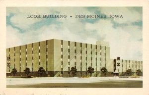 Des Moines, IA Iowa   LOOK BUILDING~OFFICES  Magazine Closed 1971  Postcard