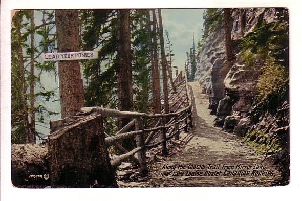 Along Glacier Trail, Mirror Lake to Lake Louise, Alberta, 'Lead Your Ponies' ...